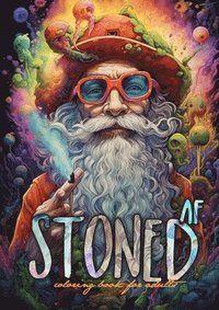 bokomslag Stoned AF Coloring Book for Adults
