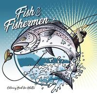 bokomslag Fish and Fishermen Coloring Book for Adults