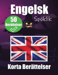 bokomslag 50 Kusliga Korta Berttelser p Engelska En Tvsprkig Resa p Engelska och Svenska