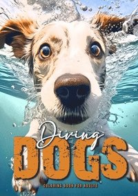 bokomslag Diving Dogs Coloring Book for Adults