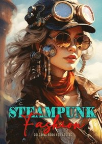 bokomslag Steampunk Fashion Coloring Book for Adults