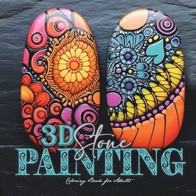 bokomslag 3D Stone Painting Coloring Book for Adults