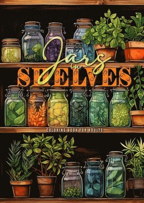 Jars in Shelves Grayscale Coloring Book for Adults 1