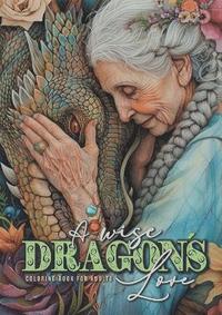 bokomslag wise Dragon¿s Love Coloring Book for Adults