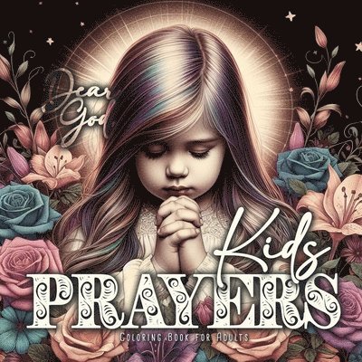 Kids Prayers Coloring Book for Adults 1