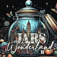 bokomslag Jars in Wonderland Coloring Book for Adults 2