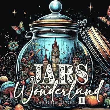 bokomslag Jars in Wonderland Coloring Book for Adults 2