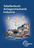 bokomslag Tabellenbuch Anlagenmechanik Industrie