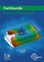 Fachkunde Kunststofftechnik