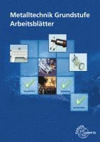 bokomslag Metalltechnik Grundstufe Arbeitsblätter