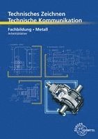 Bernhard Schellmann, Andreas Stephan - Technisches Zeichnen, Technische Kommunikation, Häftad