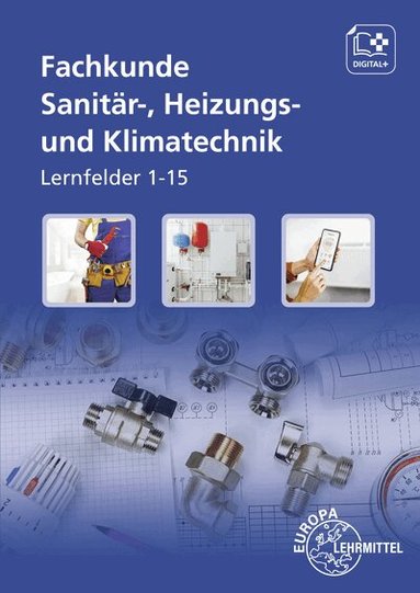 Ralf Anderer, Ulrich Uhr, Robert Kruck, Siegfried Blickle, Manfred Härterich, Robert Flegel, Burkhard Kiebusch, Hans-Werner Grevenstein - Fachkunde Sanitär-, Heizungs- und Klimatechnik, Häftad