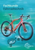 bokomslag Fachkunde Fahrradtechnik