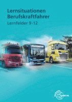 bokomslag Lernsituationen Berufskraftfahrer LF 9-12