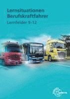 Danny Linne von Berg, Henning Frerichs - Lernsituationen Berufskraftfahrer LF 9-12, Häftad
