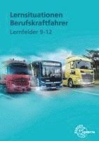 Lernsituationen Berufskraftfahrer LF 9-12 1