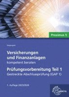 bokomslag Versicherungen und Finanzanlagen kompetent beraten - Prüfungsvorbereitung Teil 1