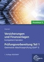 Versicherungen und Finanzanlagen kompetent beraten - Prüfungsvorbereitung Teil 1 1