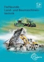 bokomslag Fachkunde Land- und Baumaschinentechnik