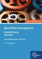 bokomslag Berufliche Kompetenz - BFS, Fachstufe 2, Fachrichtung Technik. Lernaufgaben. Saarland