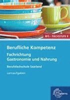 bokomslag Berufliche Kompetenz - BFS, Fachstufe 2, Fachrichtung Gastronomie und Ernährung