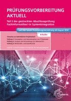 bokomslag Prüfungsvorbereitung aktuell Teil 2 der gestreckten Abschlussprüfung - Fachinformatiker Systemintegration