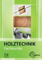 Fachkunde Holztechnik 1