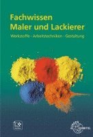 Stephan Lütten, Thomas Seeger, Helmut Sirtl - Fachwissen Maler und Lackierer, Häftad