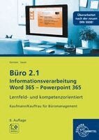 Christiane Gertsen, Gisbert Sauer - Büro 2.1, Informationsverarbeitung Word 365, PP 365, Häftad