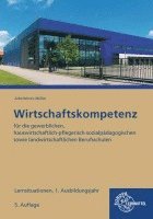 bokomslag Wirtschaftskompetenz Lernsituationen 1. Ausbildungsjahr