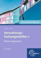 Christian Merklein, Katrin Wolff - Verwaltungsfachangestellte/-r - Rechnungswesen. Informationsband, Häftad. Tillgänglighet: Lägg i varukorg