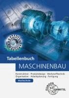 Roland Gomeringer, Falko Wieneke, Jan Ziebart, Jörg Horst, Roland Kilgus, Volker Menges, Stefan Oesterle, Thomas Rapp, Claudius Scholer, Andreas Stenzel, Andreas Stephan - Tabellenbuch Maschinenbau Hochschule, Häftad