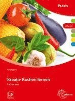bokomslag Kreativ Kochen lernen