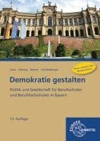 bokomslag Demokratie gestalten - Politik und Gesellschaft für Berufsschulen und Berufsfach