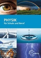 Eckhard Ignatowitz, Volker Jungblut, Ulrich Maier - Physik für Schule und Beruf, Häftad