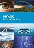 Eckhard Ignatowitz, Volker Jungblut, Ulrich Maier - Physik für Schule und Beruf, Häftad