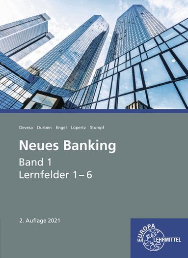 Michael Devesa, Petra Durben, Günter Engel, Viktor Lüpertz, Björn Stumpf - Neues Banking Band 1, Häftad