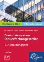 bokomslag Zukunftskompetenz Steuerfachangestellte 1. Ausbildungsjahr. Informationsband