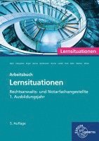 bokomslag Rechtsanwalts- und Notarfachangestellte, Lernsituationen 1. Ausbildungsjahr