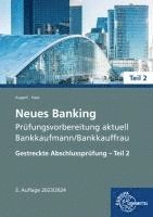 bokomslag Neues Banking Prüfungsvorbereitung aktuell - Bankkaufmann/Bankkauffrau