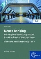 bokomslag Neues Banking Prüfungsvorbereitung aktuell - Bankkaufmann/Bankkauffrau