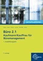 bokomslag Büro 2.1 - Kaufmann/Kauffrau für Büromanagement, Lernsituationen, 1. Ausbildungsjahr
