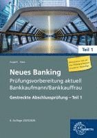 bokomslag Neues Banking Prüfungsvorbereitung aktuell Bankkaufmann/Bankkauffrau Teil 1