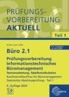 bokomslag Büro 2.1 - Prüfungsvorbereitung aktuell Kaufmann/Kauffrau für Büromanagement