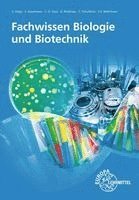 Fachwissen Biologie und Biotechnik