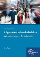 Jürgen Müller, Raimund Frühbauer, Stefan Kurtenbach, Stefan Felsch, Sabrina Metzler - Allgemeine Wirtschaftslehre, Häftad
