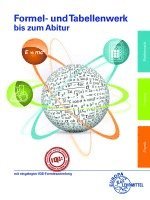 Formel- und Tabellenwerk bis zum Abitur 1