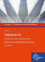 Industrie 4.1 - Materialwirtschaft/Beschaffung. Lernfeld 6