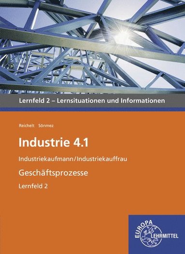 bokomslag Industrie 4.1- Geschäftsprozesse Lernfeld 2