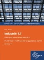 bokomslag Industrie 4.1, Investitions- und Finanzierungsprozesse planen, LF 11